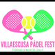 Villa Padel Fest
